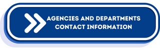 AGENCIES AND DEPARTMENTS CONTACT INFO.